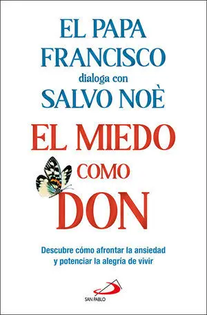 EL MIEDO COMO DON