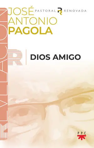 DIOS AMIGO