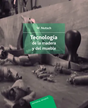 TECNOLOGIA DE LA MADERA Y DEL MUEBLE TECNOLOGIA DE LA MADERA Y DEL MUEBLE