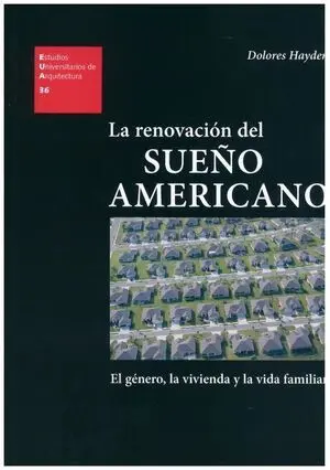 LA RENOVACION DEL SUEÃO AMERICANO