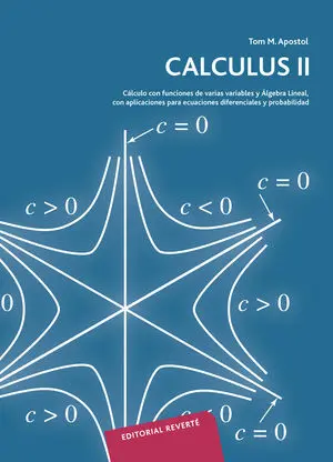 CALCULUS VOL 2 CALCULO DE FUNCIONES DE VARIAS VARIABLES Y ALGEBRA LINE