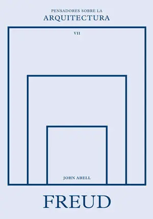 FREUD SOBRE LA ARQUITECTURA