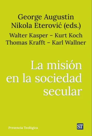 MISION EN LA SOCIEDAD SECULAR, LA