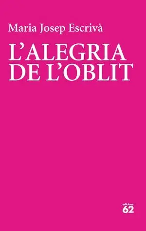L'ALEGRIA DE L'OBLIT