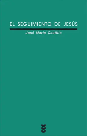 EL SEGUIMIENTO DE JESÚS