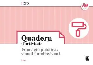 Bloc D'educació Plàstica, Visual I Audiovisual Ii eso - a Prop