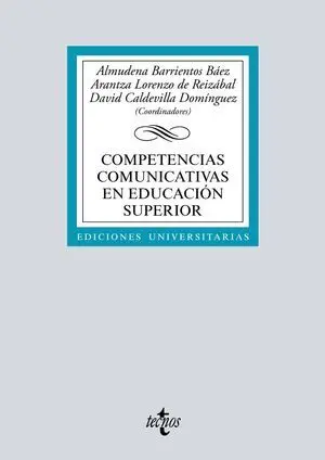 COMPETENCIAS COMUNICATIVAS EN EDUCACIÓN SUPERIOR