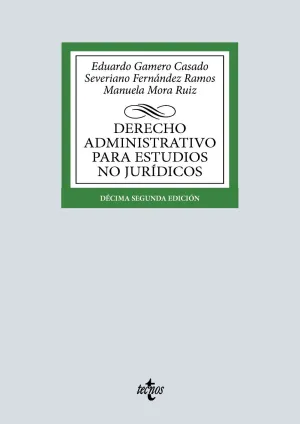 DERECHO ADMINISTRATIVO PARA ESTUDIOS NO JURÍDICOS