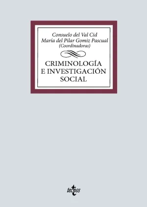 CRIMINOLOGÍA E INVESTIGACIÓN SOCIAL