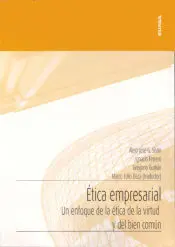 ÉTICA EMPRESARIAL ÉTICA EMPRESARIAL