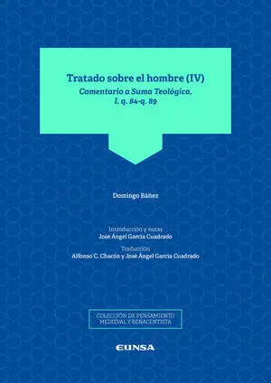 TRATADO SOBRE EL HOMBRE, IV
