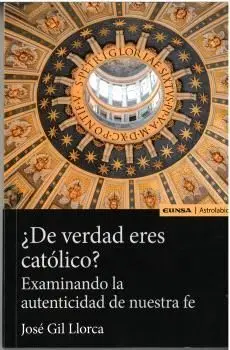 DE VERDAD ERES CATOLICO