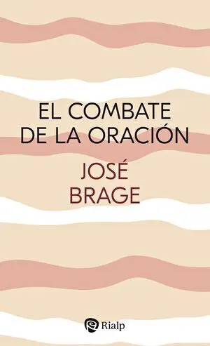 El Combate de la Oración
