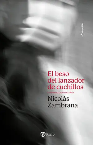 EL BESO DEL LANZADOR DE CUCHILLOS EL BESO DEL LANZADOR DE CUCHILLOS