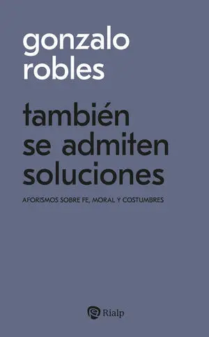TAMBIÉN SE ADMITEN SOLUCIONES TAMBIÉN SE ADMITEN SOLUCIONES