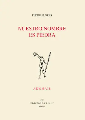 NUESTRO NOMBRE ES PIEDRA
