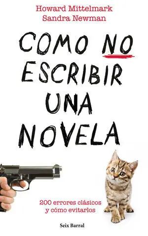 COMO NO ESCRIBIR UNA NOVELA