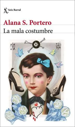 LA MALA COSTUMBRE