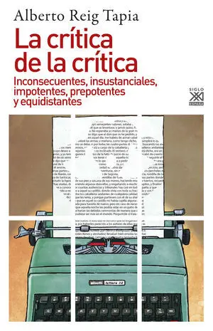 LA CRÍTICA DE LA CRÍTICA LA CRÍTICA DE LA CRÍTICA