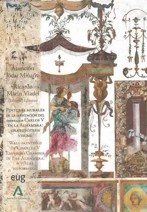 PINTURAS MURALES DE LA HABITACIÓN DEL EMPERADOR CARLOS V EN LA AL