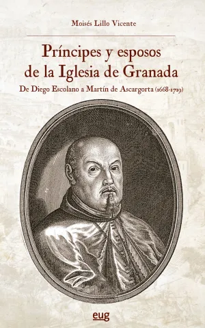 PRÍNCIPES Y ESPOSOS DE LA IGLESIA DE GRANADA