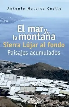 EL MAR Y LA MONTAÑA SIERRA LUJAR AL FONDO PAISAJE