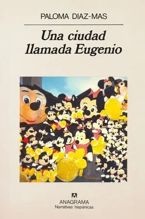 Ciudad Llamada Eugenio, una