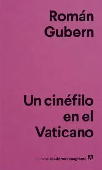 CINÉFILO EN EL VATICANO, UN