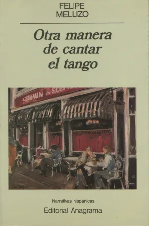 OTRA MANERA DE CANTAR EL TANGO OTRA MANERA DE CANTAR EL TANGO