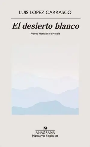 EL DESIERTO BLANCO