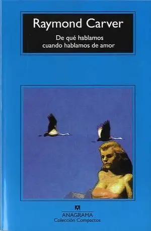 DE QUÉ HABLAMOS CUANDO HABLAMOS DE AMOR DE QUÉ HABLAMOS CUANDO HABLAMOS DE AMOR