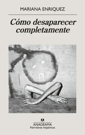 CÓMO DESAPARECER COMPLETAMENTE