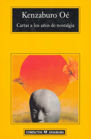 CARTAS A LOS AÑOS DE NOSTALGIA