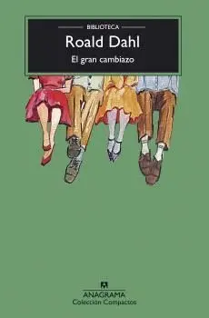 GRAN CAMBIAZO, EL - BRD