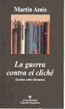 Guerra Contra el Chicle Escritos Sobre Literatura A-297