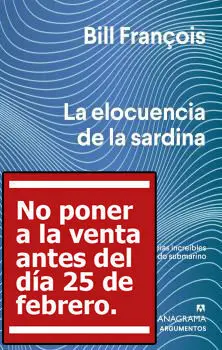 LA ELOCUENCIA DE LA SARDINA