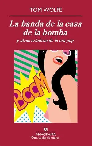 BANDA DE LA CASA DE LA BOMBA, LA
