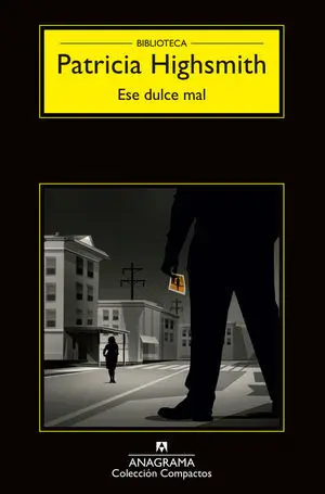 ESE DULCE MAL ESE DULCE MAL