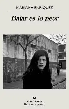 Bajar Es lo Peor