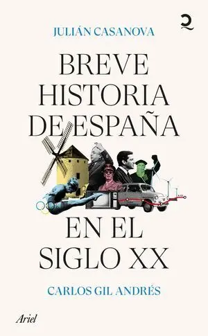Breve Historia de España en el Siglo Xx