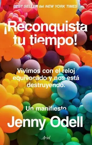 ¡RECONQUISTA TU TIEMPO! ¡RECONQUISTA TU TIEMPO!