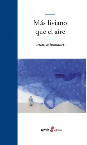 MÁS LIVIANO QUE EL AIRE MÁS LIVIANO QUE EL AIRE
