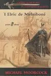 ELRIC DE MELNIBONÉ (I) (BOLSILLO)