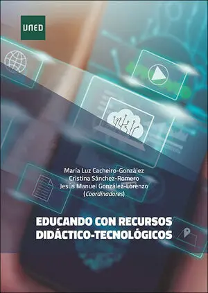 EDUCANDO CON RECURSOS DIDÁCTICO-TECNOLÓGICOS