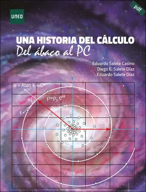 UNA HISTORIA DEL CÁLCULO. DEL ÁBACO AL PC