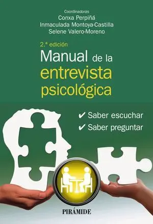 MANUAL DE LA ENTREVISTA PSICOLÓGICA MANUAL DE LA ENTREVISTA PSICOLÓGICA