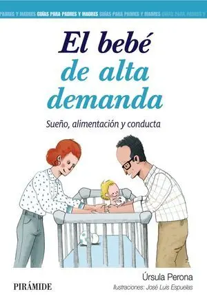 EL BEBÉ DE ALTA DEMANDA