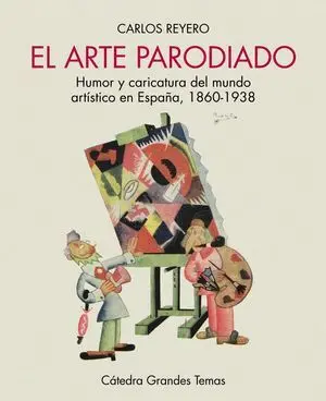 EL ARTE PARODIADO