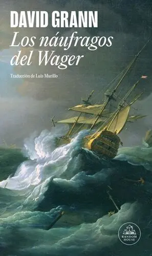 LOS NÁUFRAGOS DEL WAGER
