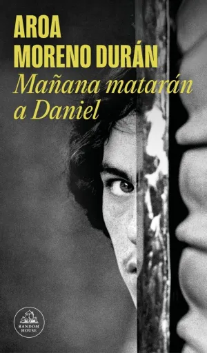 MAÑANA MATARAN A DANIEL